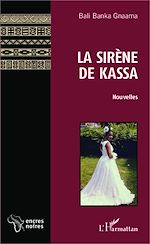 Télécharger le livre :  La sirène de Kassa