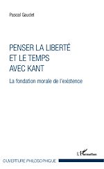 Download this eBook Penser la liberté et le temps avec Kant