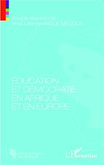 Télécharger le livre :  Education et démocratie en Afrique et en Europe