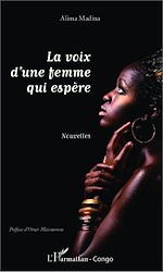 Télécharger le livre :  La voix d'une femme qui espère