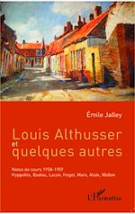 Télécharger le livre :  Louis Althusser et quelques autres