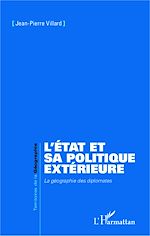 Télécharger le livre :  L'état et sa politique extérieure