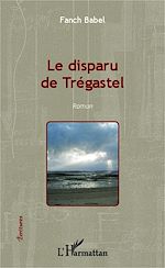 Download this eBook Le disparu de Trégastel