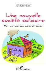Télécharger le livre :  Une nouvelle société solidaire