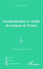 Télécharger le livre :  Standardisation et vitalité des langues de France