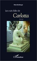 Télécharger le livre :  Les nuits folles de Carlotta