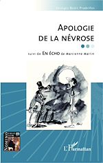 Télécharger le livre :  Apologie de la névrose