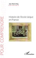 Télécharger le livre :  Histoire de l'école laïque en France