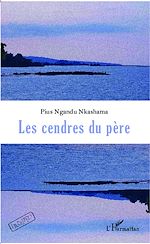 Télécharger le livre :  Les cendres du père