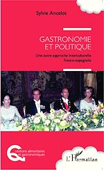 Télécharger le livre :  Gastronomie et politique