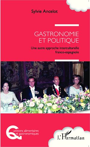 Téléchargez le livre :  Gastronomie et politique
