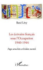 Télécharger le livre :  Les écrivains français sous l'Occupation 1940-1944