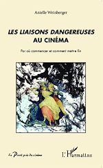 Télécharger le livre :  <em>Les liaisons dangereuses</em> au cinéma