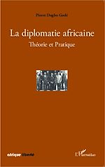 Télécharger le livre :  La diplomatie africaine