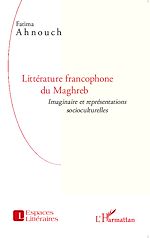 Télécharger le livre :  Littérature francophone du Maghreb
