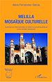 Télécharger le livre :  Melilla mosaïque culturelle