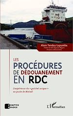 Télécharger le livre :  Les procédures de dédouanement en RDC