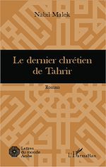 Download this eBook Le dernier chrétien de Tahrir