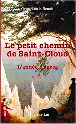 Télécharger le livre :  Le petit chemin de Saint-Cloud ou L'année d'agreg