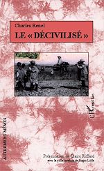 Télécharger le livre :  Le "décivilisé"