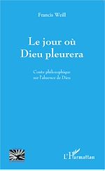Download this eBook Le jour où Dieu pleurera
