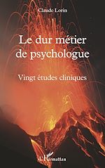 Télécharger le livre :  Le dur métier de psychologue