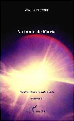 Téléchargez le livre :  Na fonte de Maria