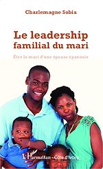 Télécharger le livre :  Le leadership familial du mari
