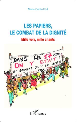Téléchargez le livre :  Les papiers, le combat de la dignité