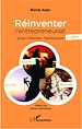 Télécharger le livre :  Réinventer l'entrepreneuriat pour refonder l'entreprise