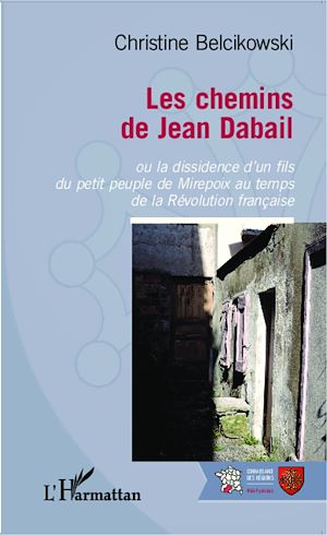Téléchargez le livre :  Les chemins de Jean Dabail