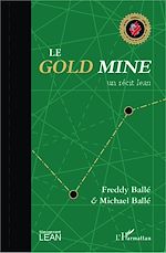 Download this eBook Le <em>Gold Mine</em>