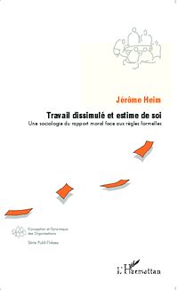 Télécharger le livre :  Travail dissimulé et estime de soi