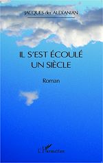 Télécharger le livre :  Il s'est écoulé un siècle