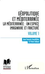 Télécharger le livre :  Géopolitique et Méditerranée