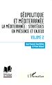 Télécharger le livre :  Géopolitique et Méditerranée