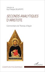 Download this eBook Seconds analytiques d'Aristote