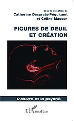 Télécharger le livre :  Figures de deuil et création