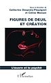 Télécharger le livre :  Figures de deuil et création