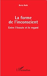 Télécharger le livre :  La forme de l'inconscient