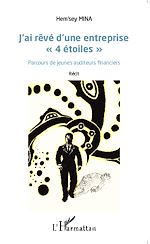 Télécharger le livre :  J'ai rêvé d'une entreprise "4 étoiles"