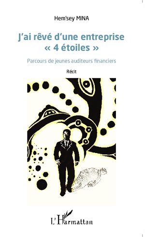 Téléchargez le livre :  J'ai rêvé d'une entreprise "4 étoiles"