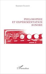 Télécharger le livre :  Philosophie et expérimentation sonore