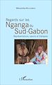 Télécharger le livre :  Regards sur les Nganga du Sud-Gabon