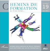 Télécharger le livre :  Avons-nous besoin de nous former aux histoires de vie en formation ?