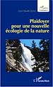 Télécharger le livre :  Plaidoyer pour une nouvelle écologie de la nature