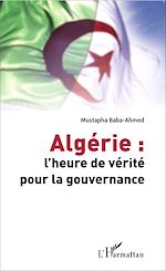 Télécharger le livre :  Algérie : l'heure de vérité pour la gouvernance