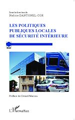 Download this eBook Les politiques publiques locales de sécurité intérieure