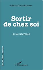 Télécharger le livre :  Sortir de chez soi