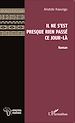 Télécharger le livre :  Il ne s'est presque rien passé ce jour-là